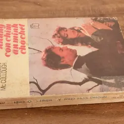 NHỮNG CON CHIM ẨN MÌNH CHỜ CHẾT (Nhà văn Colleen McCullough) 706643