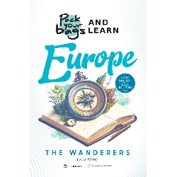 Pack Your Bags And Learn Europe - The Wanderers - 2023 - Zenbooks