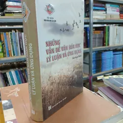 NHỮNG VẤN ĐỀ VĂN HÓA HỌC LÝ LUẬN VÀ ỨNG DỤNG - TRẦN NGỌC THÊM 719751