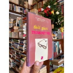 Thời gian trong mắt tôi - BS. Trần Hữu Nghiệp 474197