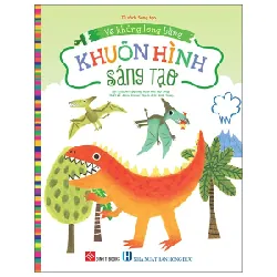 Vẽ Khủng Long Bằng Khuôn Hình Sáng Tạo (2025) - Nhiều Tác Giả