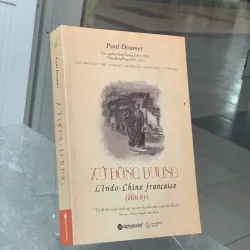 XỨ ĐÔNG DƯƠNG - PAUL DOUMER