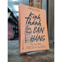 Kinh Thánh Về Nghệ Thuật Bán Hàng - The Sales Bible - Jeffrey Gitomer 121709