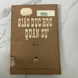Giáo dục học quân sự (Tập II)
