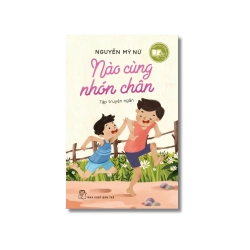 Nào cùng nhón chân - Nguyễn Mỹ Nữ