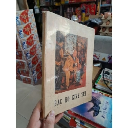 Bác Hồ Kính Yêu - 1980 mới 80% ố bìa cứng - LỊCH SỬ - CHÍNH TRỊ - TRIẾT HỌC - HCM3012