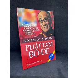 [Phiên Chợ Sách Cũ] Phật Tâm Bồ Đề - Đức Đạt Lai Lạt Ma XIV 2804, 2016