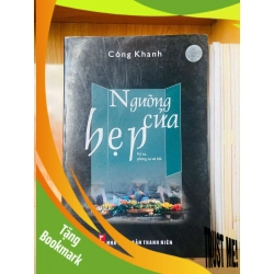 (TẶNG BOOKMARK) Ngưỡng cửa hẹp - Công Khanh VĂN HỌC RBK0810
