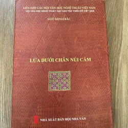 Lửa dưới chân Núi Cấm – Tác giả: Ngô Minh Bắc