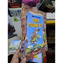 Cuộc phiêu lưu đến thời trung cổ - Bailey - Slavin - - TRUYỆN TRANH - HCM0111 Blogmeo 281125