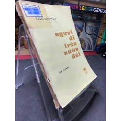 (TẶNG BOOKMARK) Người đi trên sườn đồi 1983 mới 50% ố bẩn Trần Nhương RBK0906 SÁCH VĂN HỌC