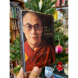 The Art of Happiness : A Handbook for Living - His holiness the Dalai Lama & Howard C. Cutler 409677