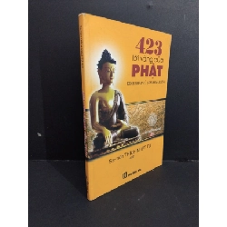 423 lời vàng của phật kinh pháp cú (Dhammapada) mới 90% bẩn bìa, ố nhẹ, có chữ viết ở bìa sau 2013 HCM2811 Sa-môn Thích Nhật Từ TÂM LINH - TÔN GIÁO - THIỀN Rebooks.vn