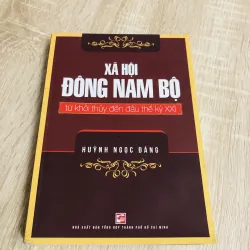 XÃ HỘI ĐÔNG NAM BỘ TỪ KHỞI THUỶ ĐẾN ĐẦU THẾ KỶ XXI