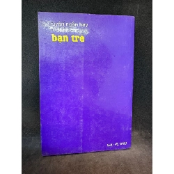 [Phiên Chợ Sách Cũ] Truyện ngắn hay dành cho bạn trẻ (2007) 1503 408092