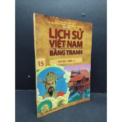 [Sách Cũ SCGR] Lịch sử Việt Nam bằng tranh tập 15 mới 90% ố bẩn nhẹ 2017 HCM1410 Trần Bạch Đằng LỊCH SỬ - CHÍNH TRỊ - TRIẾT HỌC