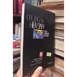 Chủ Nghĩa Hiện Sinh: Lịch Sử, Sự Hiện Diện Ở Việt Nam - Nguyễn Tiến Dũng