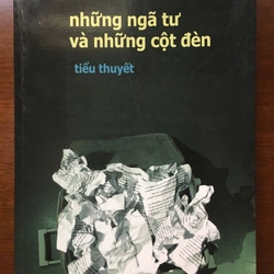 [DANH TÁC] Những ngã tư và những cột đèn - Trần Dần