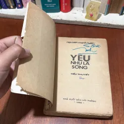 II Tiểu Thuyết: Yêu Như Là Sống - Nguyễn Mạnh Tuấn - 1988 781596