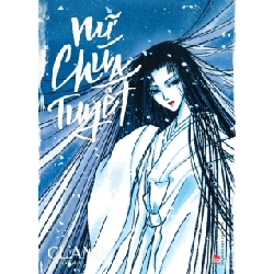 Nữ Chúa Tuyết - Clamp (Mới 100%) Manga, comic, NXB Kim Đồng - SÁCH ĐẠI HỌC