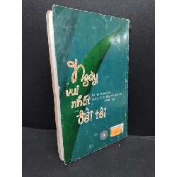 Ngày vui nhất đời tôi mới 70% ố bẩn 2004 HCM1008 Tình yêu cuộc sống VĂN HỌC 916784