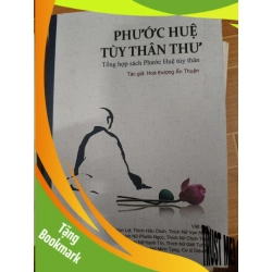 (TẶNG BOOKMARK) Phước Huệ tùy thân như - 2020 - 396 trang - TÂM LINH - TÔN GIÁO - THIỀN - RBK2911-49