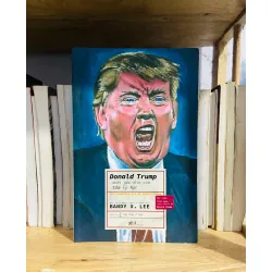 Donald Trump dưới góc nhìn của tâm lý học