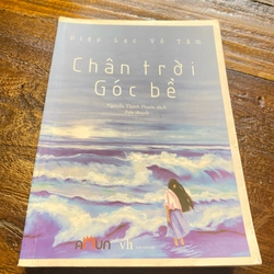 CHÂN TRỜI GÓC BỂ – Diệp Lạc Vô Tâm