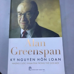 Sách Kỷ Nguyên Hỗn Loạn - Alan Greenspan - Mới 80% 390902