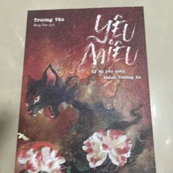 Yêu miêu ký sự yêu quái thành Trường An - Trương Vân 1034632