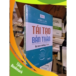 (TẶNG BOOKMARK) Tái tạo bản thân - Dorie Clark KINH TẾ - TÀI CHÍNH - CHỨNG KHOÁN RBK1008