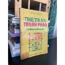 Thế trận thuận pháo cổ điển và hiện đại - nhiều tác giả