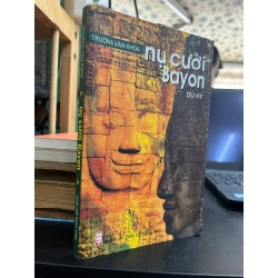 Nụ Cười Bayon - Trương Văn Khoa