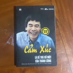 Cảm xúc là kẻ thù số 1 của thành công