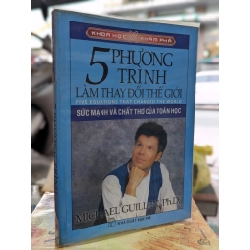 5 Phương trình làm thay đổi thế giới  - Michael Guillen 130490