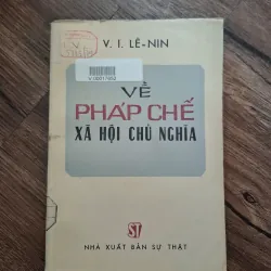 Về Pháp Chế Xã Hội Chủ Nghĩa - V. I. Lê-Nin