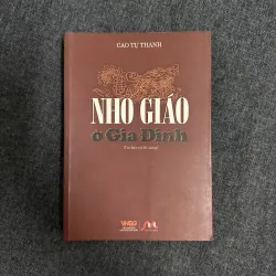 Nho giáo ở Gia Định - Cao Tự Thanh