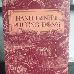 Hành Trình Về Phương Đông