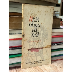 Nhìn nhau và nói - nhiều tác giả