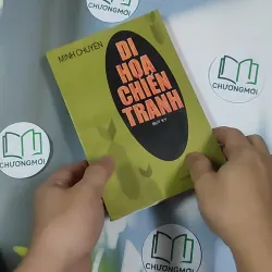 [MIỄN PHÍ BỌC SÁCH] [XƯA] Di Họa Chiến Tranh (1997) - Minh Chuyên 798517