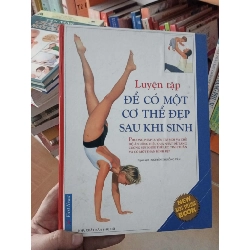 (Sách cũ SCGR) Luyện tập để có một cơ thể đẹp sau khi sinh - Hồng Vân 2004 VAVO-A0 Blogmeo090426
