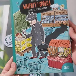 Walenty i Spółka - Kryminal dietetyczny 1  - Monika Oworosko 990224