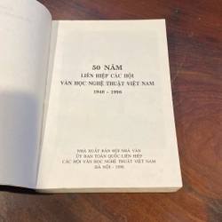 50 NĂM LIÊN HIỆP CÁC HỘI VĂN HỌC NGHỆ THUẬT VIỆT NAM 1948 - 1998 471379