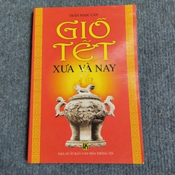 GIỖ TẾT XƯA VÀ NAY