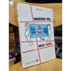NHỮNG NỤ HÔN THỜI MẮC DỊCH - Hữu Thiện (Chữ ký tác giả)