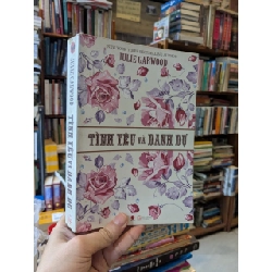 Tình yêu và danh dự - Julie Garwood