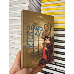 THÁNG NGÀY CÓ EM - TỪ TỐC 146329