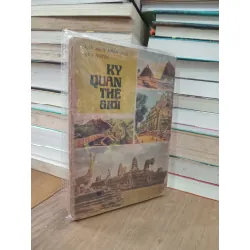 Văn minh nhân loại qua những kỳ quan thế giới 705210