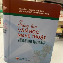 Sáng tạo Văn học, Nghệ thuật về đề tài Lịch sử - Cơ quan biên soạn