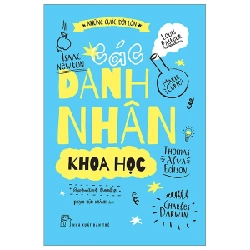 Những Cuộc Đời Lớn - Các Danh Nhân Khoa Học - Catmint Books (Mới 100%) Kiến thức bách khoa, NXB Trẻ - SÁCH ĐẠI HỌC
